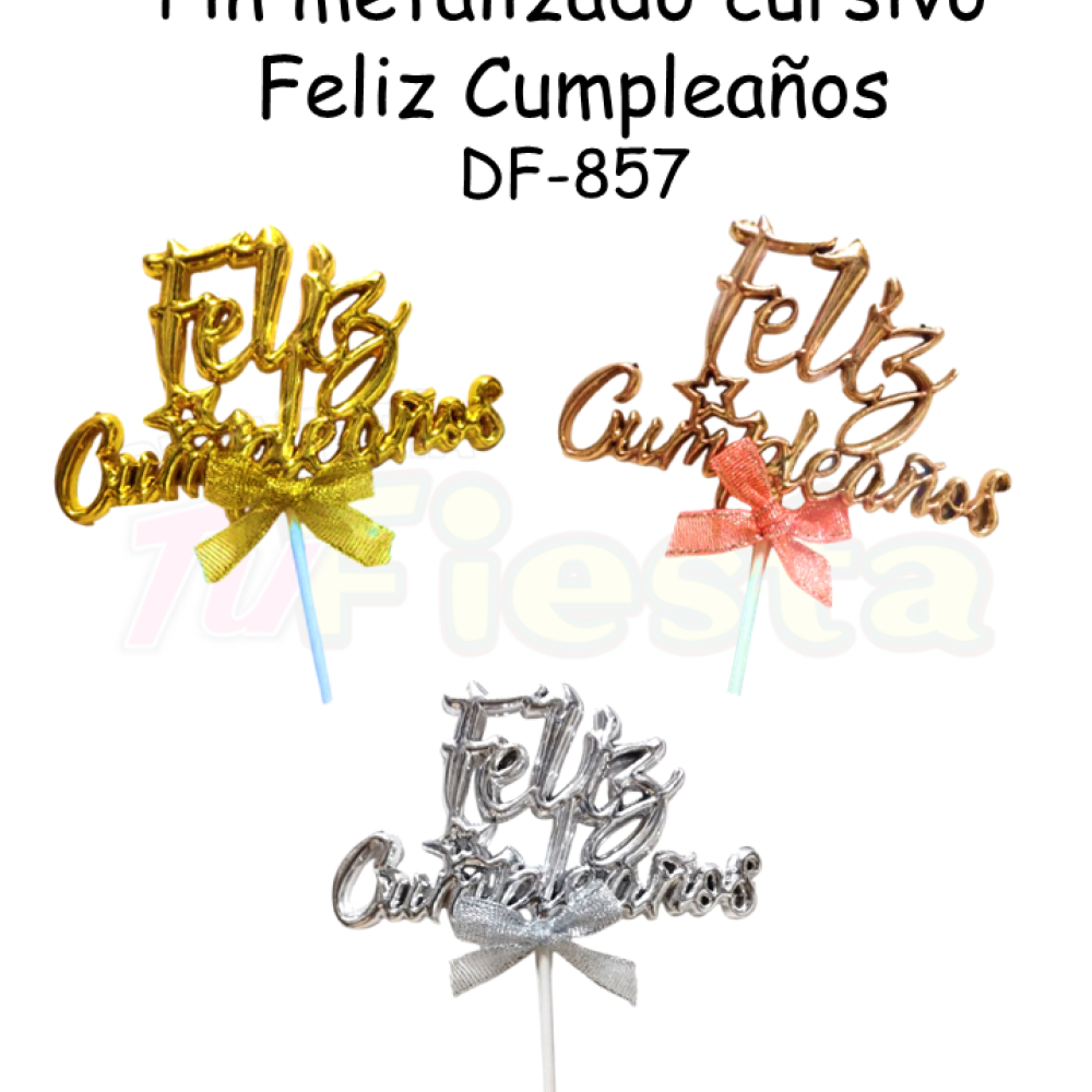 PIN METALIZADO CURSIVO FELIZ CUMPLEAÑOS DF-857
