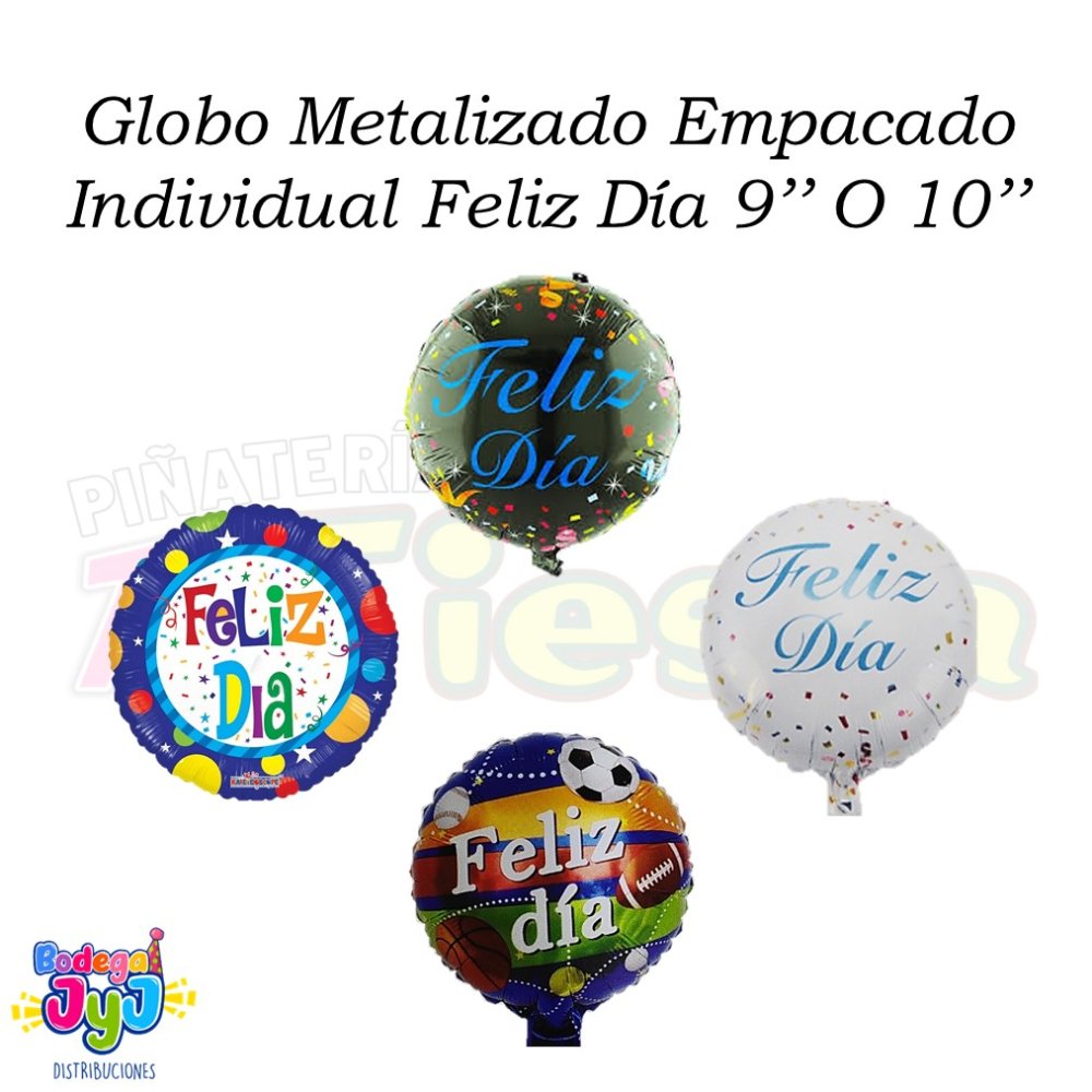 GLOBO METALIZADO FELIZ DÍA 9 O 10 PULGADAS