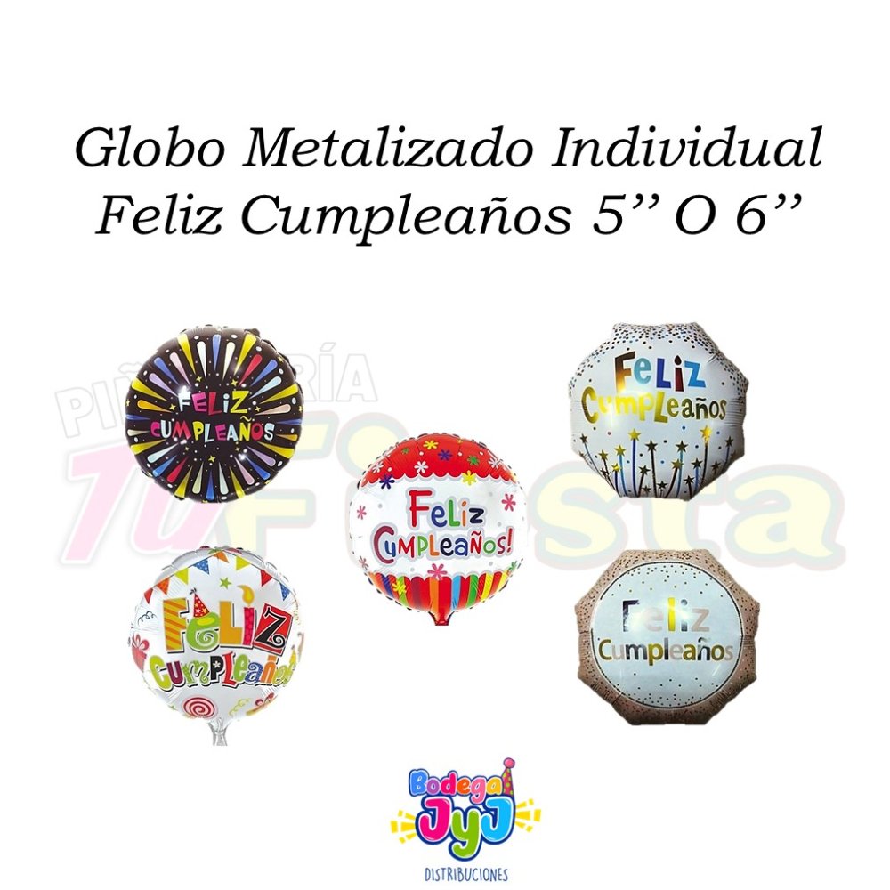 GLOBO METALIZADO FELIZ CUMPLEAÑOS 5 O 6 PULGADAS