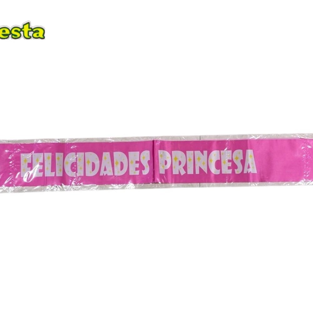 BANDA SATINADA FELICIDADES PRINCESA